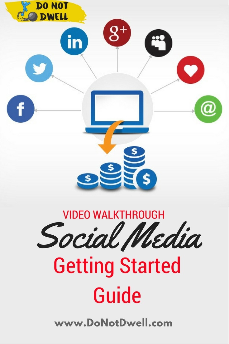 Getting Started with Social Media [w/ Video Walkthrough]